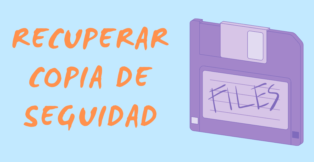 Restaurar copia de seguridad