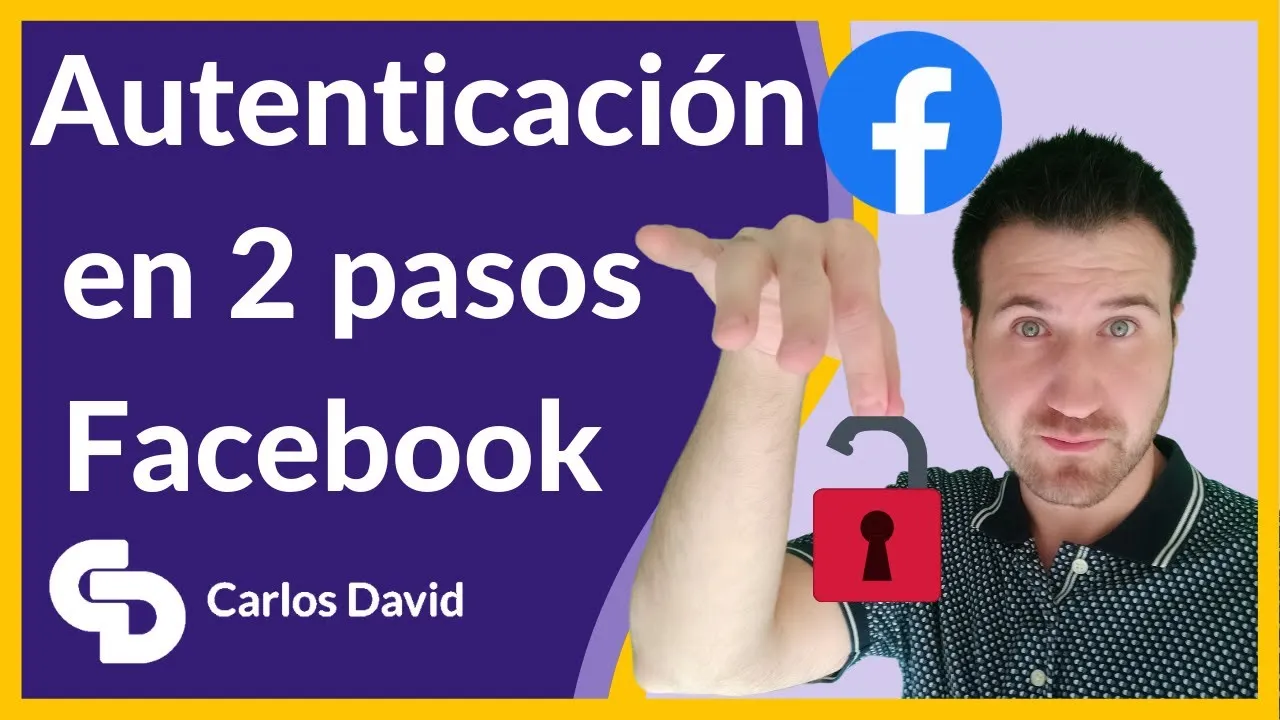 Autenticación en dos pasos de Facebook - ACTIVAR