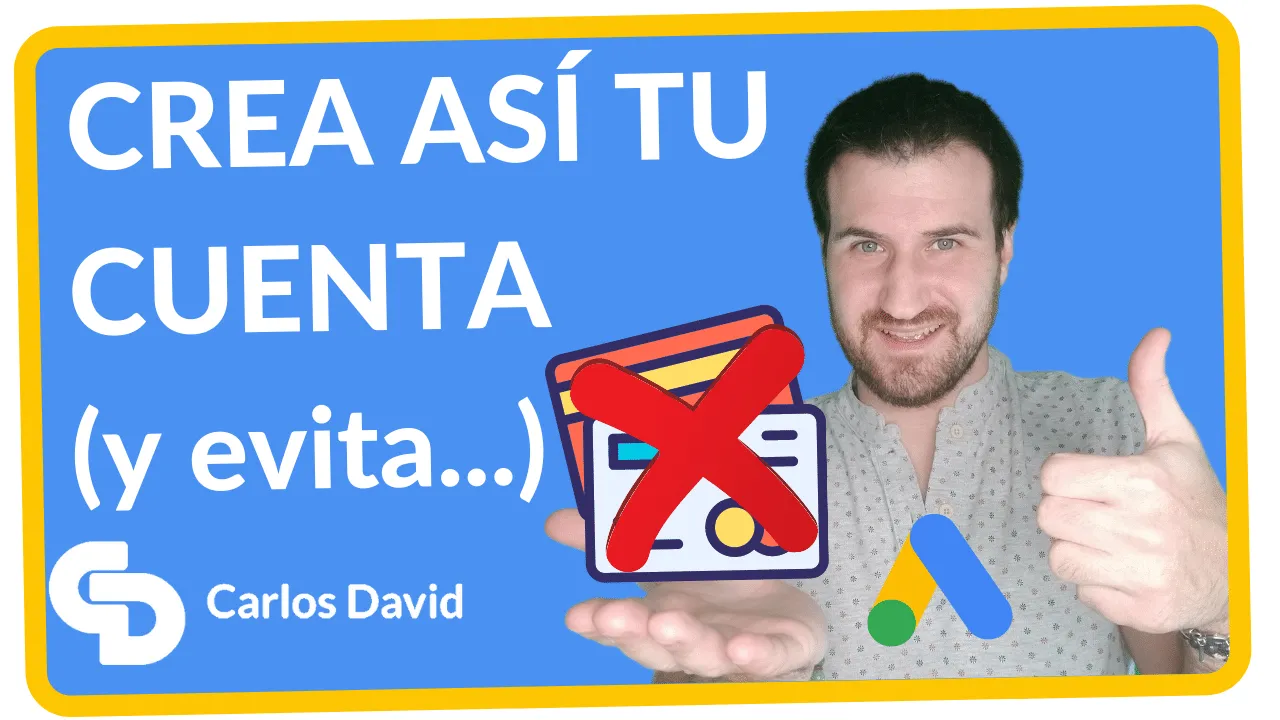 Crear cuenta de Google Ads sin datos de facturación