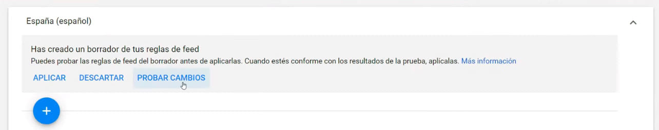 Probar cambios en Merchant Center