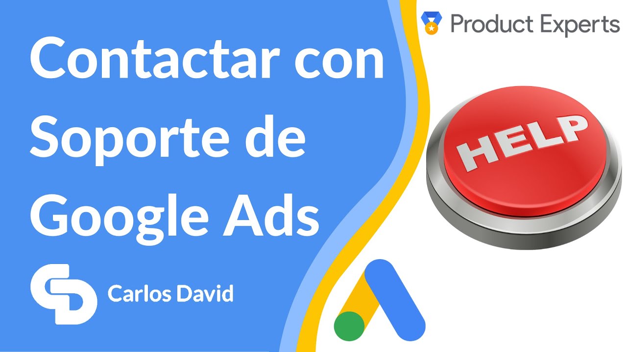 Cómo Contactar con Soporte Google Ads 【2025】