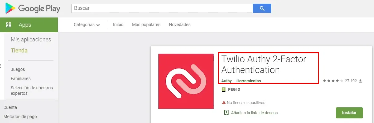 Opción Recomendada: Authy