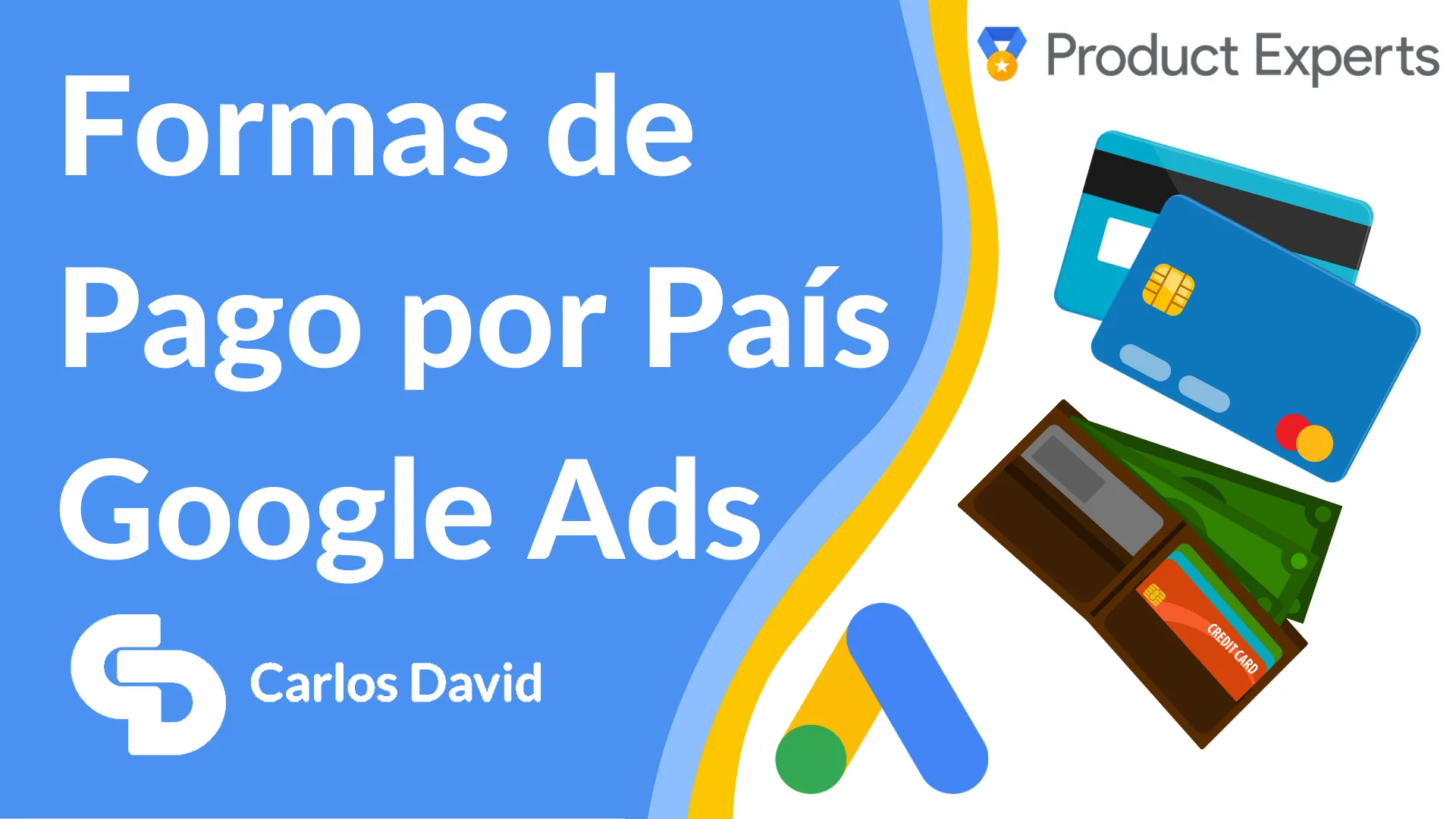 Formas de Pago Google Ads en tu país