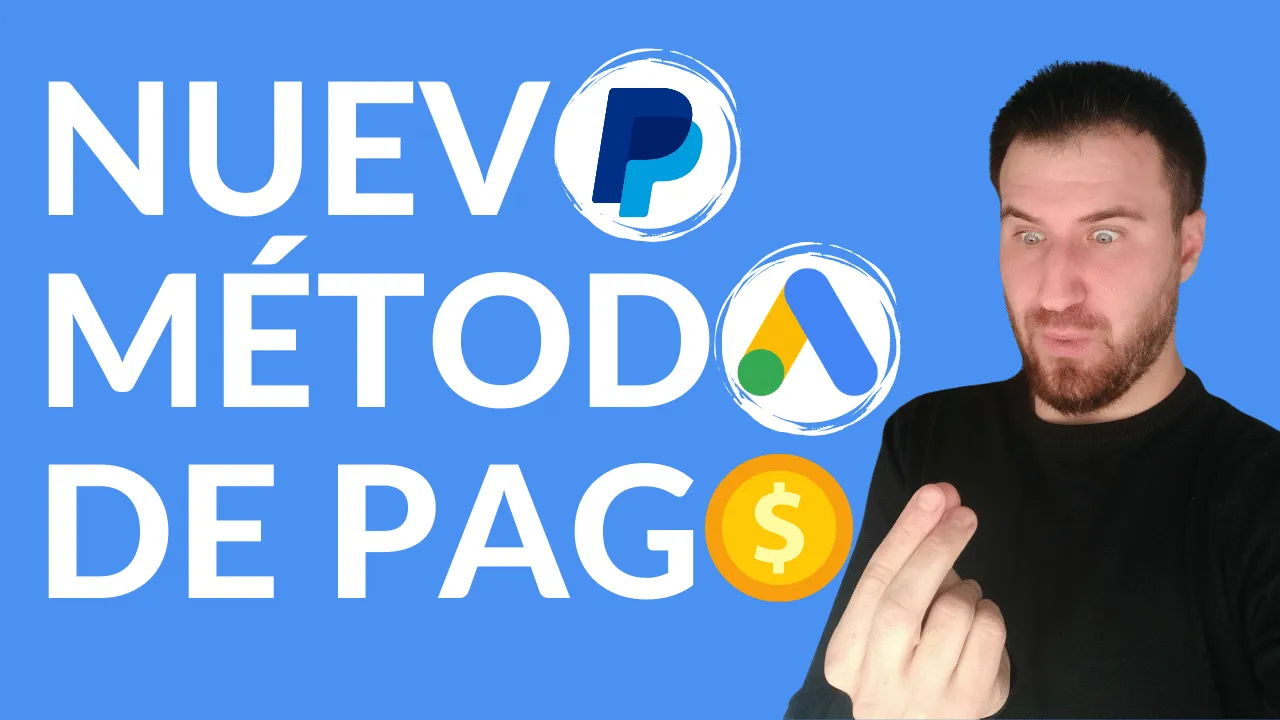 Configurar PayPal en Google Ads en 2 minutos