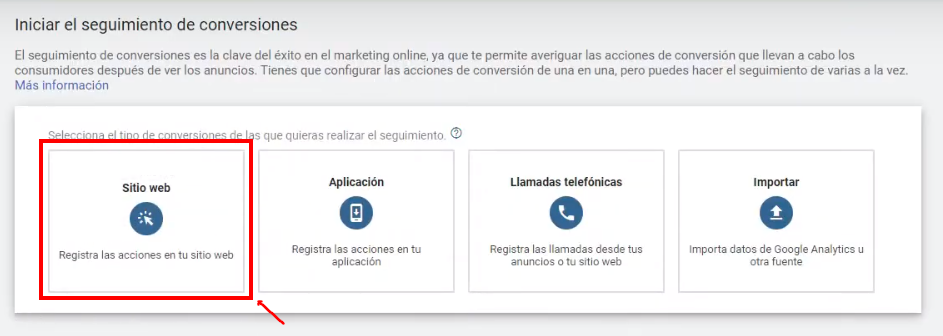 Crear conversión en Google Ads - Selección Web