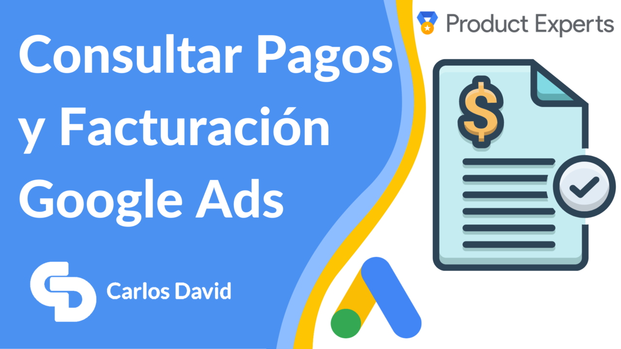 Pagos y facturas Google Ads