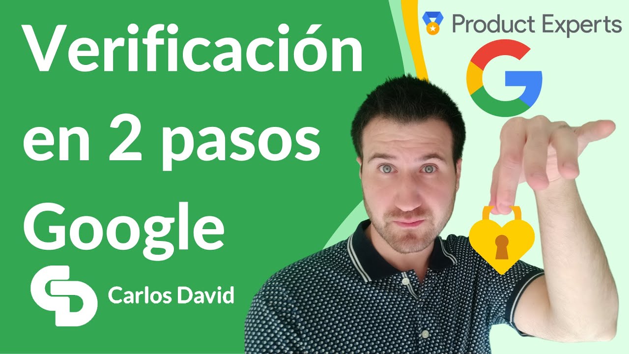 Verificación en dos pasos Google