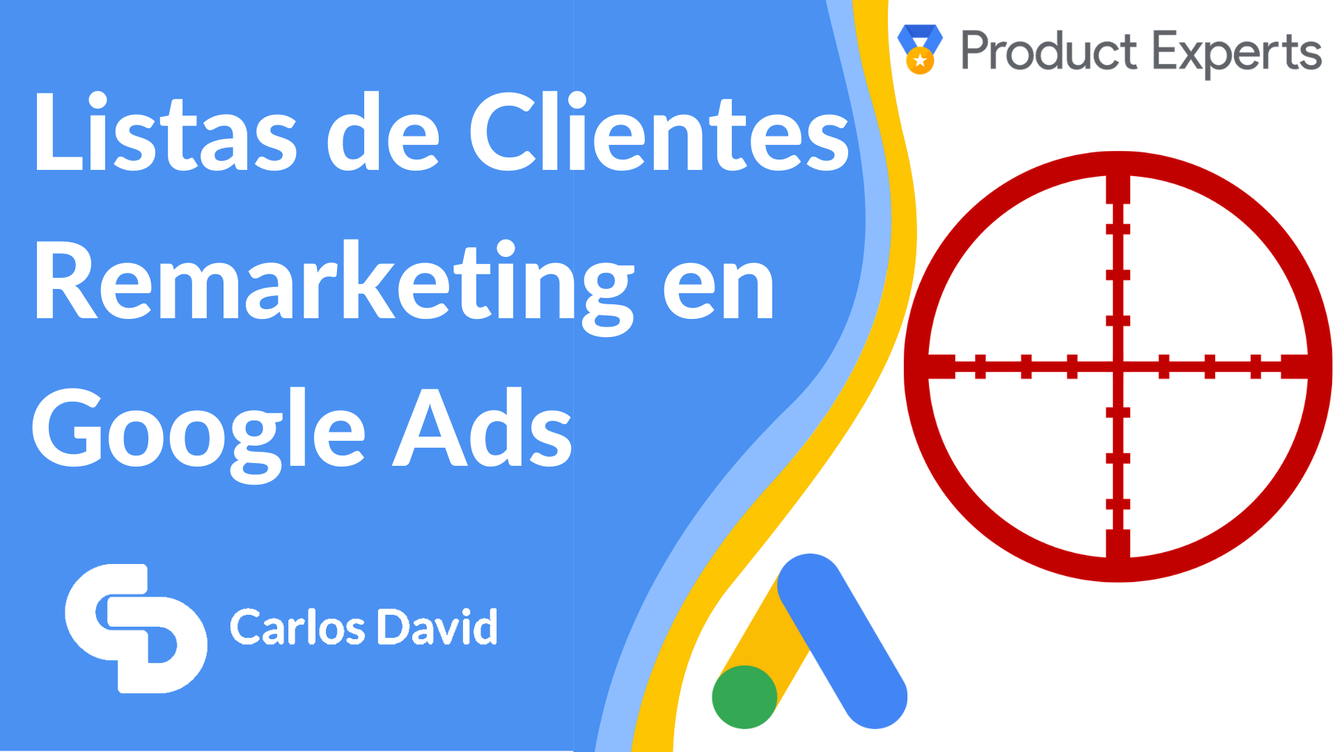 Remarketing Google Ads Listas de Clientes