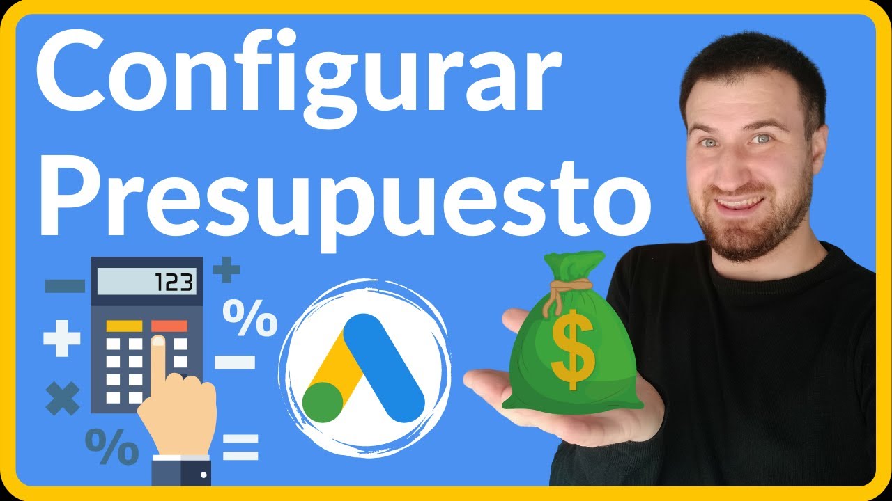 Configurar presupuesto en Google Ads