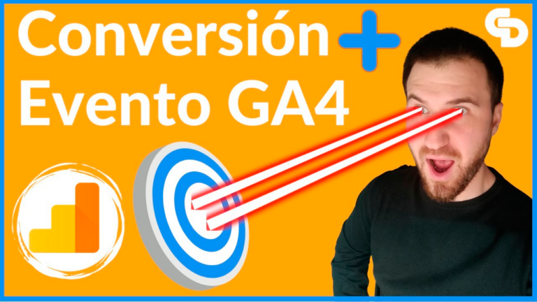 Cómo Crear en Google Analytics un evento de conversión GA4